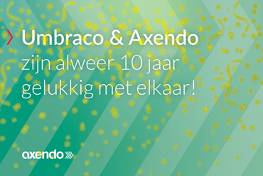 Axendo en Umbraco al tien jaar gelukkig als partners
